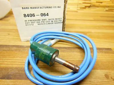 BARD 8406-064 High Pressure Switch